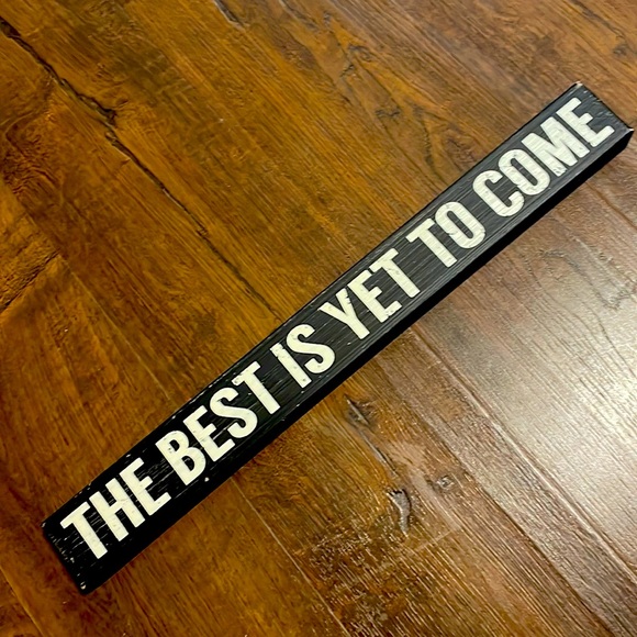 Other - Wooden- The Best is Yet to Come